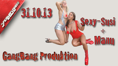 Spermastudio Gangbang Produktion  Sexy-Susi & Manu.